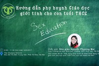Hội thảo HD phụ huynh giáo dục giới tính cho con tuổi THCS ngày CN 14/5/2017 